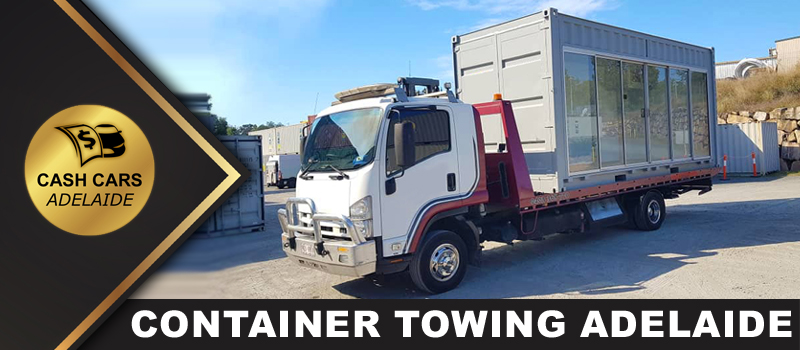 Container Towing Adelaide